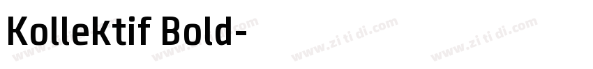 Kollektif Bold字体转换